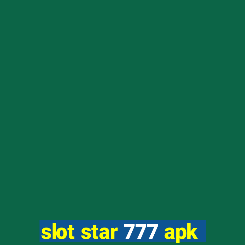 slot star 777 apk