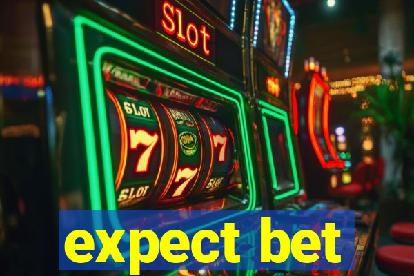 expect bet