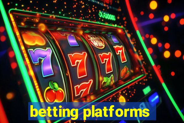 betting platforms