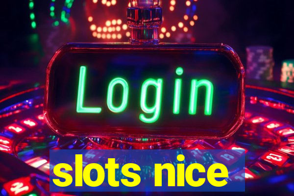 slots nice