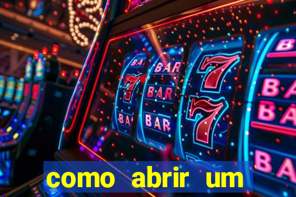 como abrir um casino online