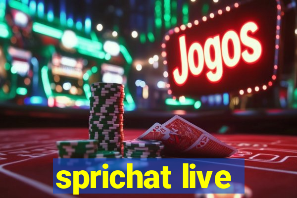 sprichat live