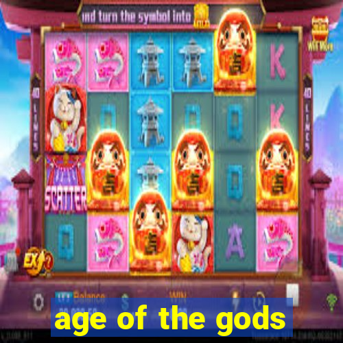 age of the gods