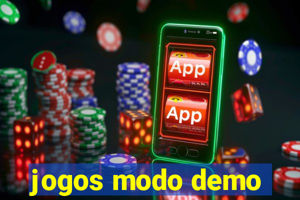 jogos modo demo