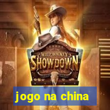 jogo na china