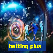 betting plus