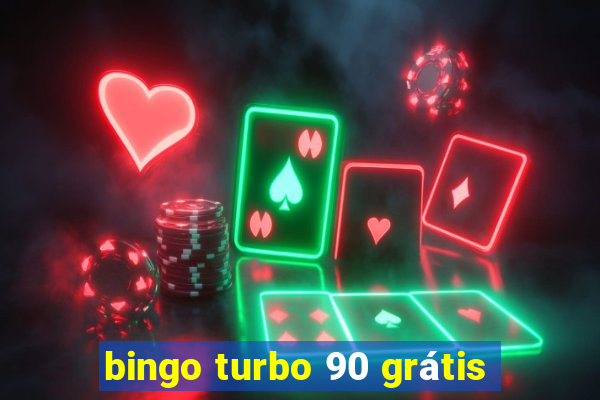 bingo turbo 90 grátis