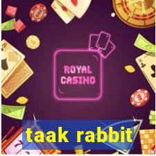 taak rabbit