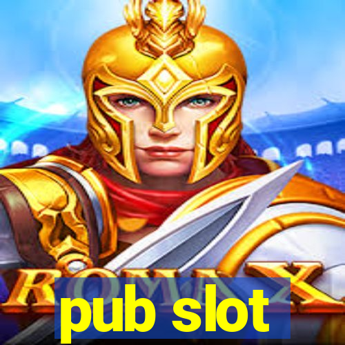 pub slot