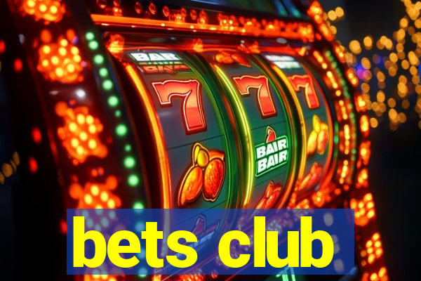 bets club