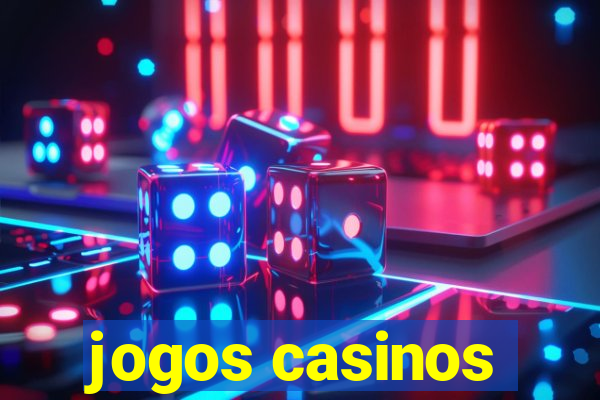 jogos casinos