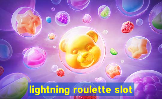 lightning roulette slot