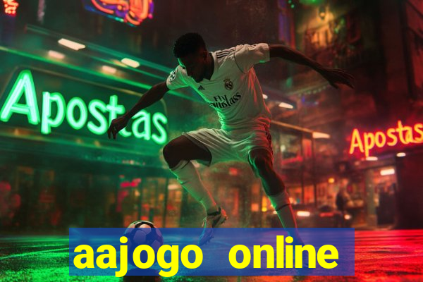 aajogo online casino jogos de