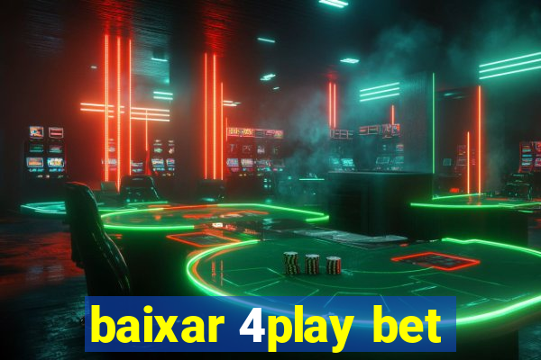 baixar 4play bet