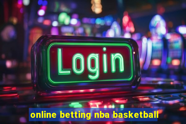 online betting nba basketball