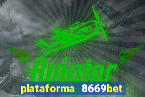 plataforma 8669bet 茅 confi谩vel