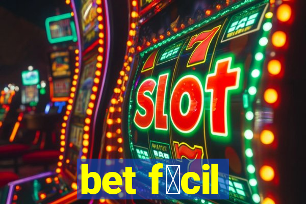 bet f谩cil