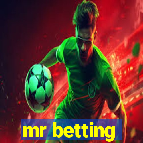 mr betting