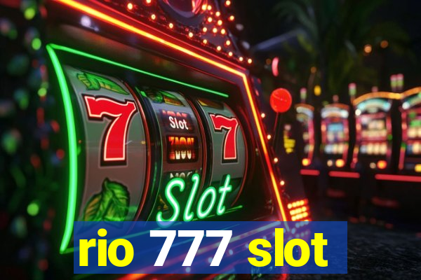 rio 777 slot