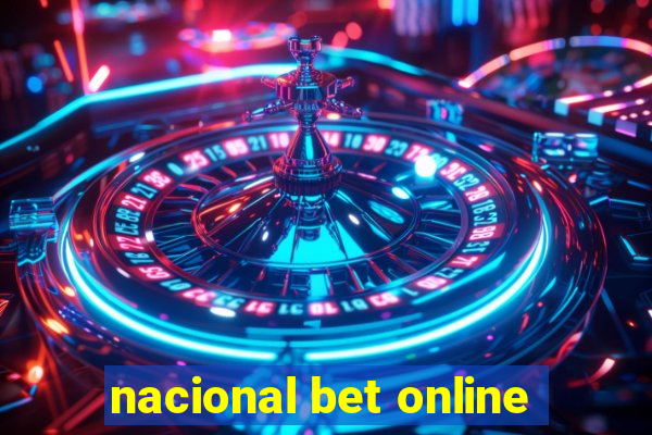 nacional bet online