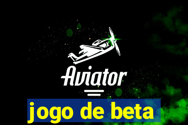 jogo de beta