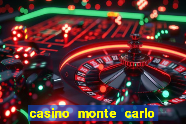 casino monte carlo las vegas