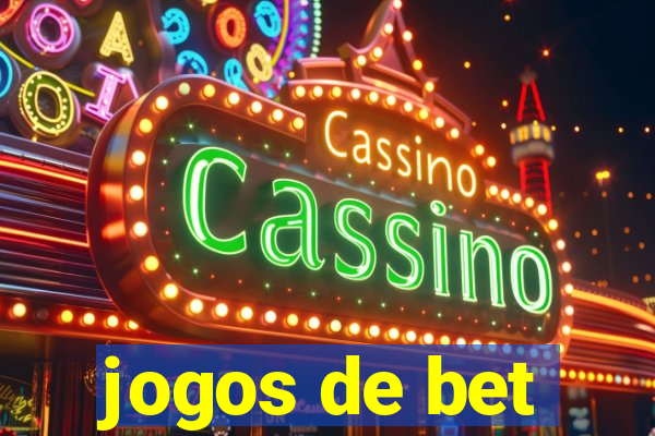 jogos de bet