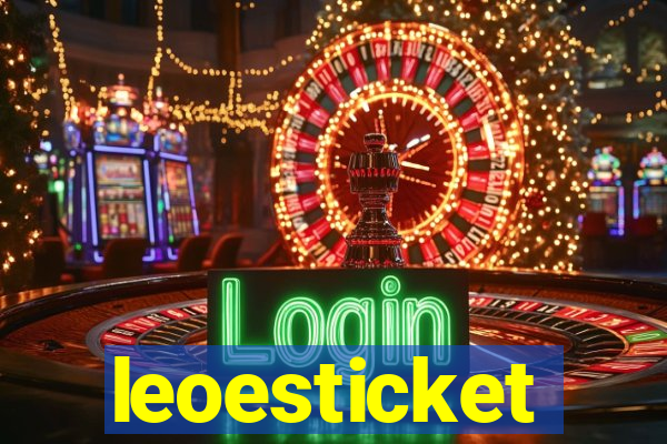 leoesticket