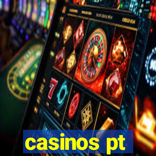 casinos pt