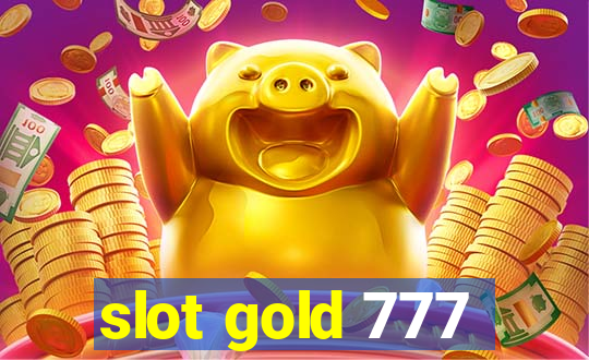 slot gold 777