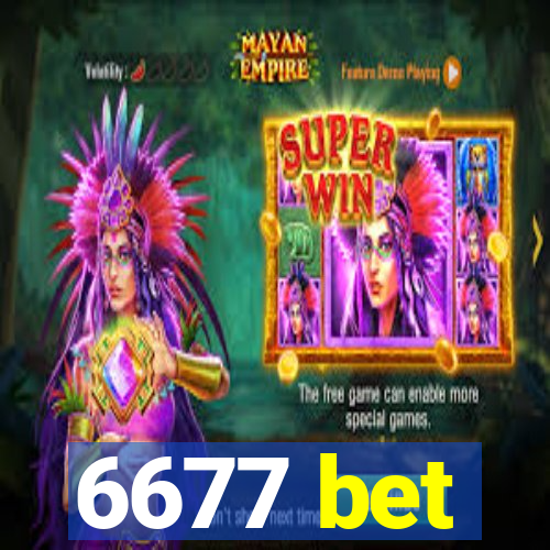 6677 bet