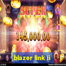 blazer link ii