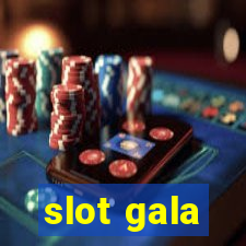 slot gala