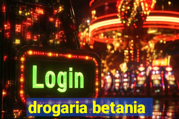 drogaria betania