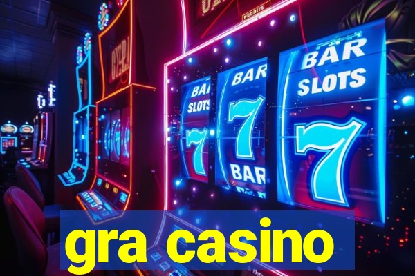 gra casino