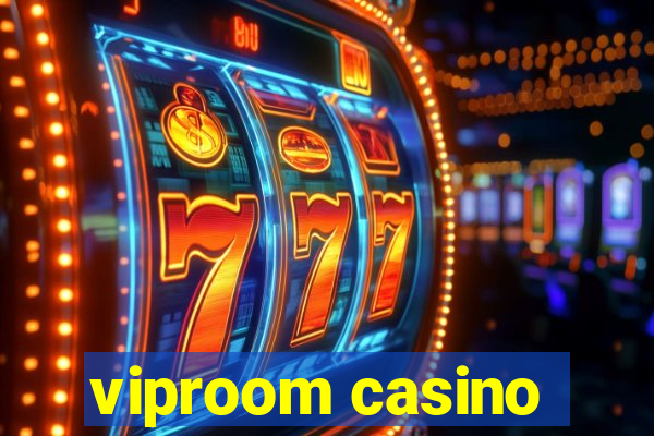 viproom casino