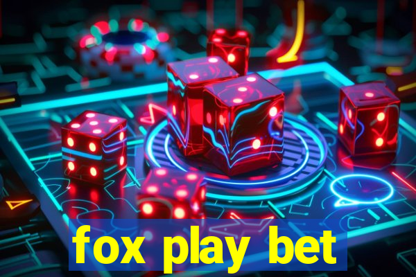 fox play bet