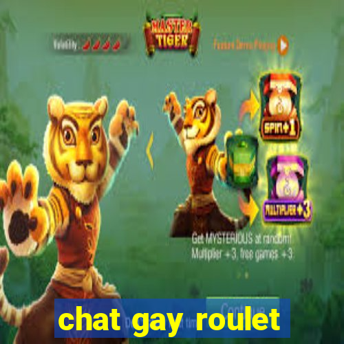 chat gay roulet