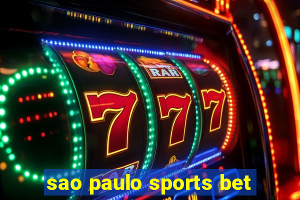 sao paulo sports bet