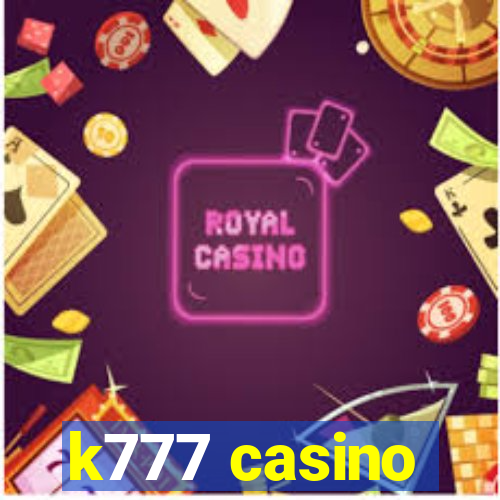 k777 casino