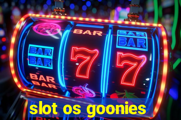 slot os goonies