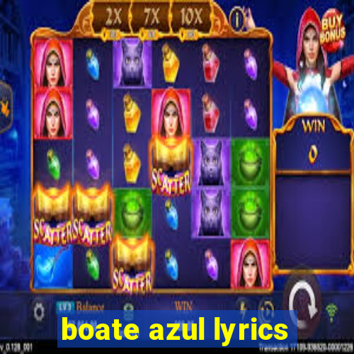 boate azul lyrics