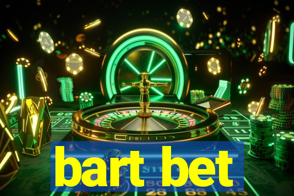 bart bet