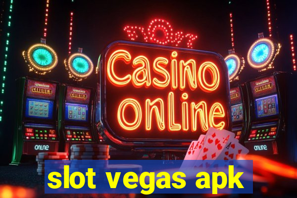 slot vegas apk