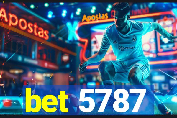 bet 5787