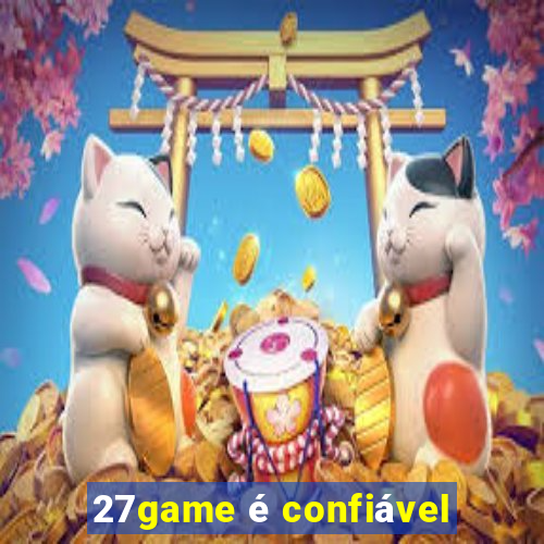 27game é confiável