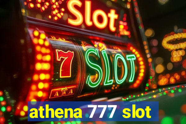 athena 777 slot