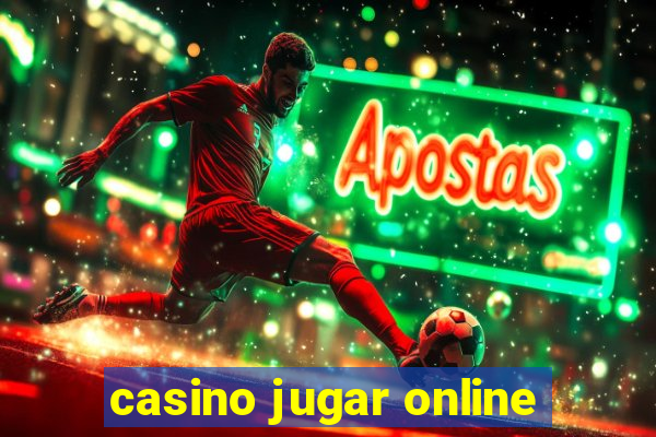 casino jugar online