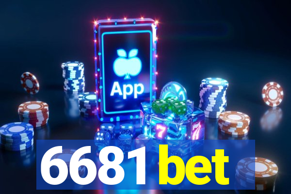 6681 bet