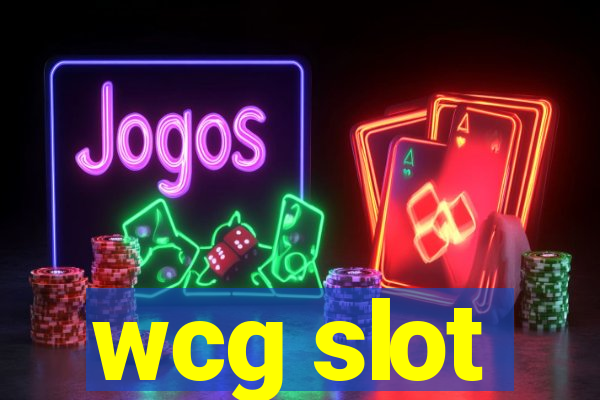 wcg slot